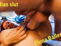 Elena Ballerini italian slut fucked hard to destroy ass