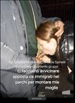 Ilaria spinelli moglie troia