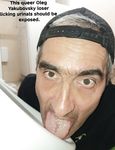 This queer Oleg Yakuba loser licking urinals .