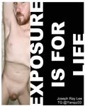 Fag for exposure - Joseph Ray Lee